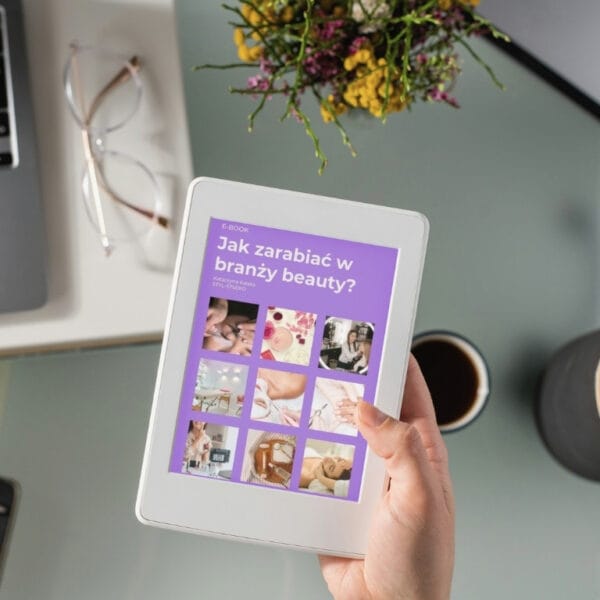 E-book Jak zarabiać w branży beauty – poradnik STYL-STUDIO dla kosmetyczek i stylistek pokazany na czytniku