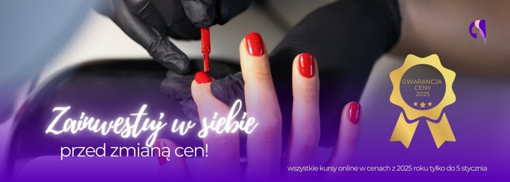 Kursy beauty online Styl-Studio – promocja Gwarancja Ceny 2025 do 5 stycznia.